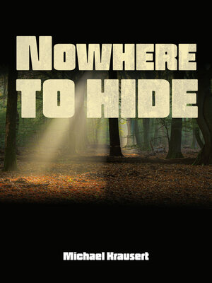 cover image of Nowhere to hide